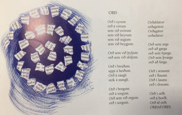 Ljóðið Orð eftir Þórarinn Eldjárn sem heiti ráðstefnunnar er tekið úr.